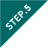 STEP.5